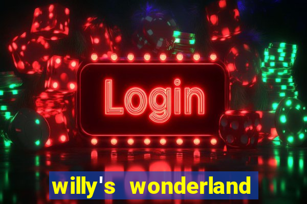 willy's wonderland download filme dublado